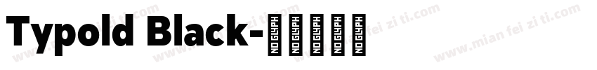 Typold Black字体转换